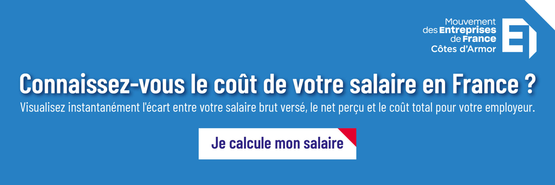 Connaissez-vous le coût de votre salaire en France ? MEDEF22