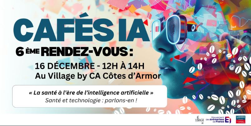 Café Ia - l'intelligence artificielle au service de notre santé.