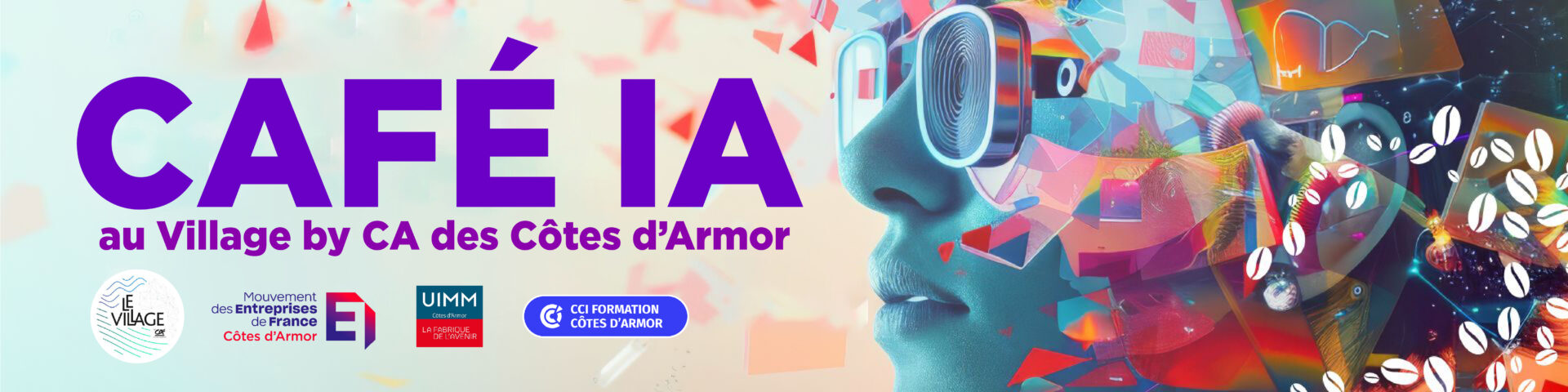 Café IA au village by CA en partenariat avec le MEDEF 22, l'UIMM 22 et la CCI des Côtes d'Armor
