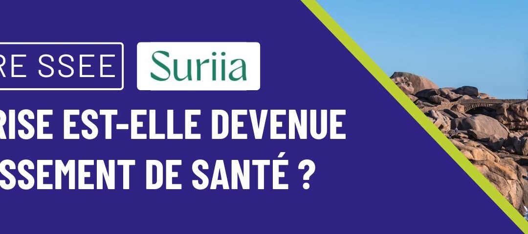 [WEBINAIRE SSEE] L’entreprise est-elle devenue un établissement de santé ?