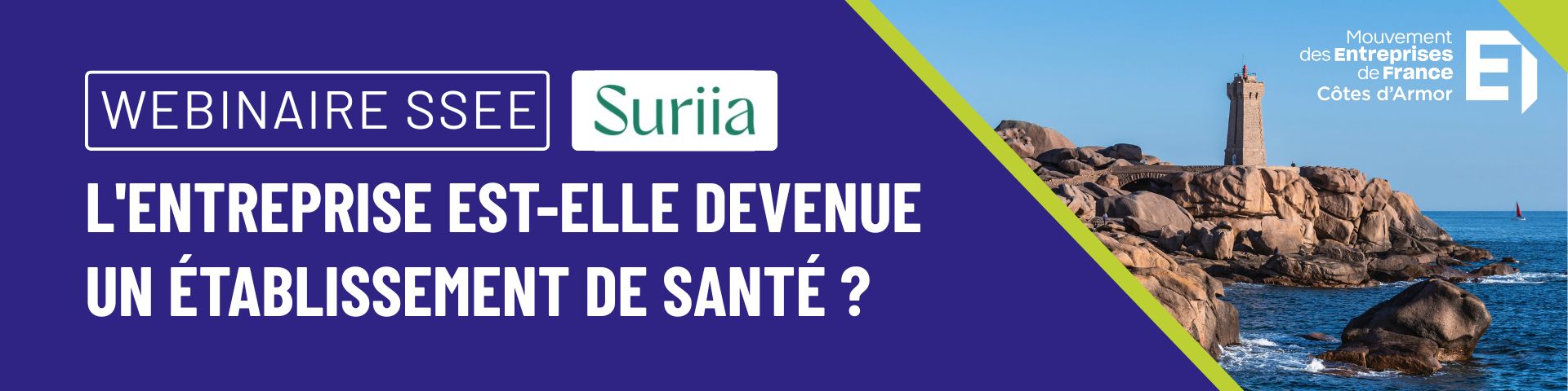 webinaire santé des entreprises - l'entreprise est elle devenue un établissement de santé.