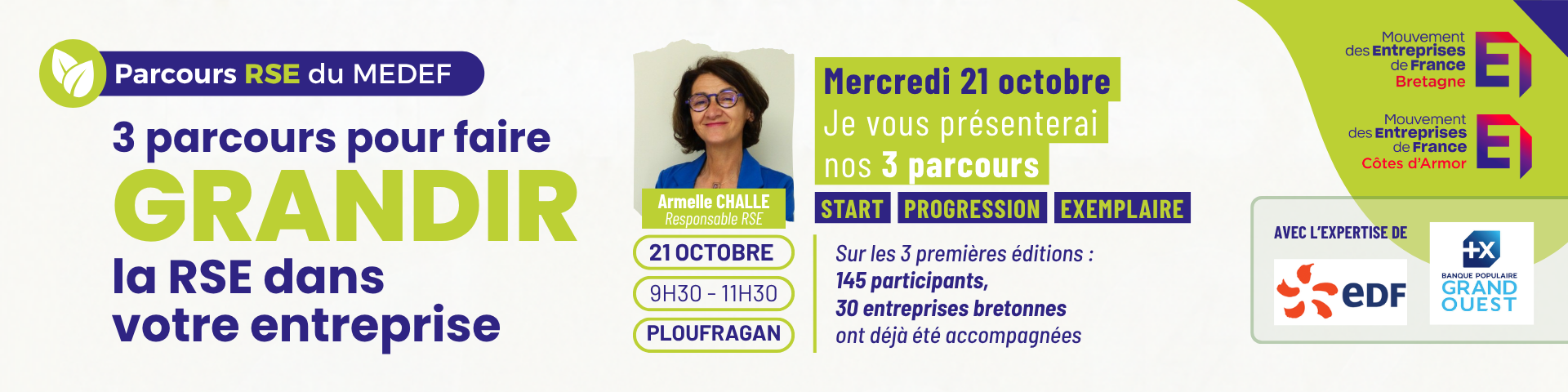 Le 21 octobre, Arielle Challe, responsable RSE vous présente les 3 parcours RSE portés par le MEDEF Bretagne.