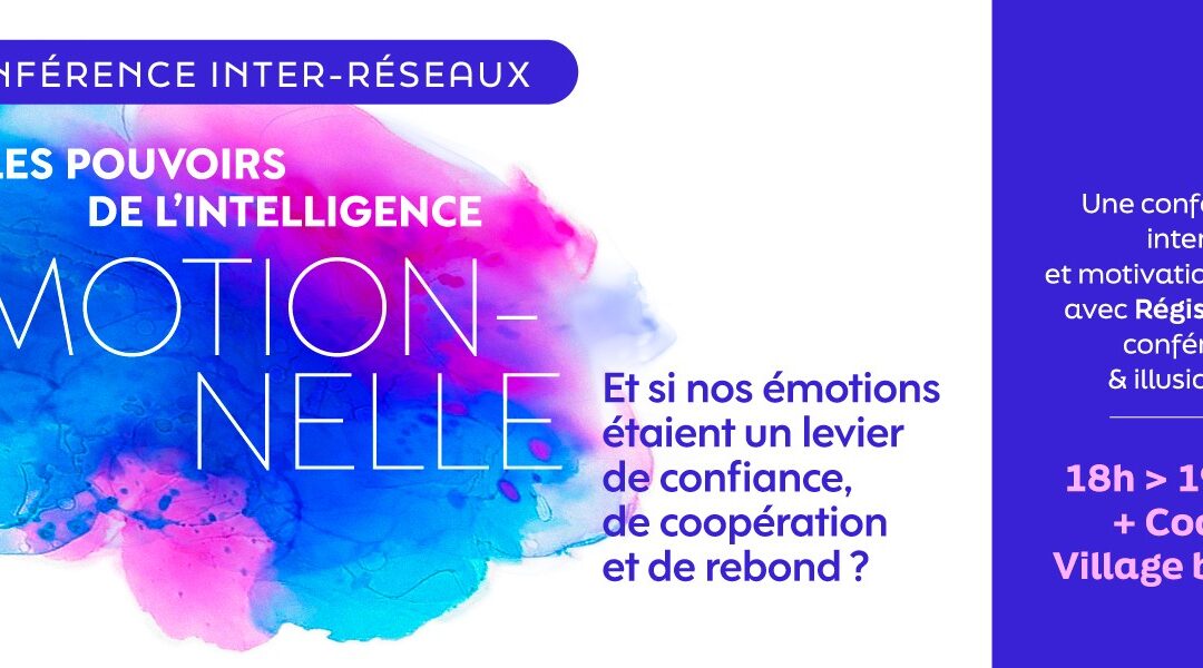Les pouvoirs de l’intelligence émotionnelle